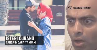 Berdasarkan kajian luar negara juga menunjukkan sebab utama kes curang berlaku adalah kerana ketidakpuasan emosi. Isteri Curang Tanda Tanda Tindakan Yang Anda Perlu Ambil Segera