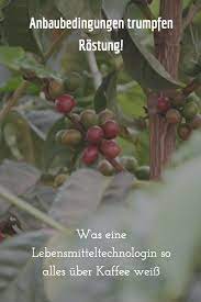Was Eine Lebensmitteltechnologin So Alles Uber Kaffee Weiss Lebensmittel Kaffee Lebensmitteltechnologie