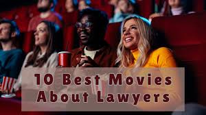 What are the 5 Best Movies About Lawyers? Bergel Magence LLP