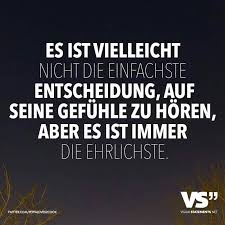 Auf Gefuhle Horen Spruche Spruche Zitate Zitate