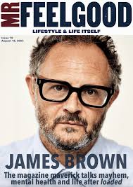 Lads' Mag Maverick James Brown: 'I Never Thought I'd Be Alive in My 50s'