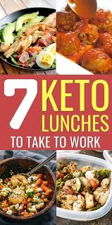 7 Keto Lunches To Take To Work On The Go Keto Lunch Ideas Lunch Recipes Healthy Keto Recipes Easy Healthy Lunch