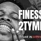 FINESSE2TYMES Live