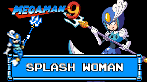 Mega Man 9: Splash Woman - YouTube