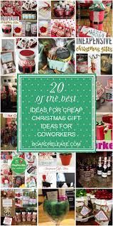 20 Of The Best Ideas For Cheap Christmas Gift Ideas For Coworkers Home Inspiration Diy Craf Cheap Christmas Gifts Diy Christmas Gifts Cheap Christmas Cheap