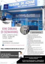 Poliklinik dr azhar dan rakan rakan, 3, jalan jernang jaya 1, kampung teras jernang, 43650 bandar baru bangi, selangor. Poliklinik Dr Azhar Dan Rakan Rakan Senawang Seremban Negeri Sembilan Malaysia Find A Clinic With Getdoc