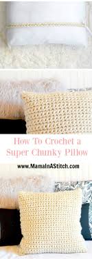 Check out our favorite bernat baby blanket yarn patterns! Super Chunky Crochet Pillow Project Mama In A Stitch