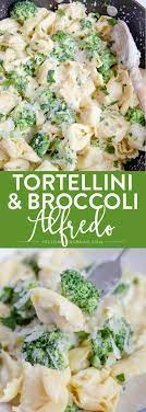 15 Minute Broccoli Tortellini Alfredo Yellow Bliss Road Recipe Tortellini Recipes Pasta Dishes Recipes