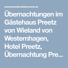 Ubernachtungen Im Gastehaus Preetz Von Wieland Von Westernhagen Hotel Preetz Ubernachtung Preetz Pension Preetz Monteurzimmer Gastehaus Ubernachtung Hotel
