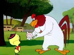 Maybe you would like to learn more about one of these? 15 Foghorn Leghorn Quotes You Ll Want To Start Using