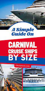 The Ultimate Cruise Guide On Carnival Ships By Size