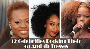 12 Celebrites Rocking Their 4a And 4b Tresses