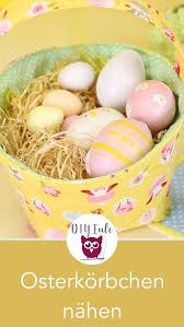 Korbchen Nahen Fur Ostern Ganz Leicht Perfekt Als Ostergeschenk Oder Einfach Als Geschenkverpackung Os Ostern Nahen Nahen Ostern Schnittmuster Osterkorbchen