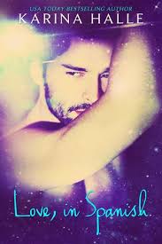 Love In Spanish With Images Contemporary Romance Books Love In Spanish Romance Books