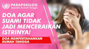 Sehingga doa doa yang diamalkan dapat menangkal wanita yang mengganggu rumah tangganya. Doa Agar Suami Tidak Jadi Menceraikan Istri Insyaallah Mustajab Youtube