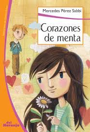 Plan nacional de lectura argentina Corazones De Menta Del Naranjo