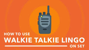 4 radio codes in breaking point. Walkie Talkie Lingo Everyone On Set Should Know