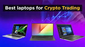 Best Laptops For Crypto Trading In 2021 Affordable But Good Quality