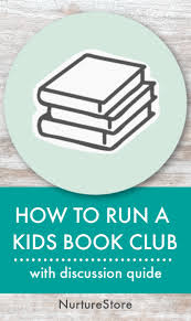How To Run A Children S Book Club Nurturestore In 2020 Kids Book Club Kids Book Club Activities Book Club Questions