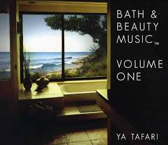 Bath & beauty is a premium personal care brand for your beauty and health. Ya Tafari Bath Beauty Music Vol 1 Cd 2014