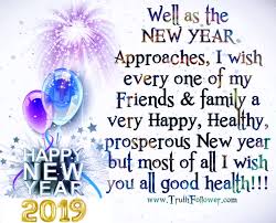 As The New Year Approaches I Want To Wish Everyone A Happy And Healthy New Year Quotes About New Year New Year Quotes For Friends New Years Eve Quotes