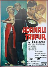 Adana Li Tayfur 1963 Eski Film Afisleri Film Afisleri Sinema