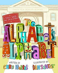 The left hand column of letters in the list is the alphabet number system. The Alphabet S Alphabet By Chris Harris Alphabet Book Picture Book Childrens Books