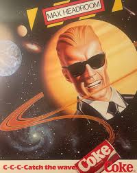 Vintage 1986 Max Headroom Coca‑Cola Poster C‑C‑C Catch the Wave NOS