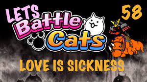 Let's Battle Cats! #58: Love Is Sickness - YouTube