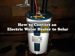 A Water Heater Can Consume A Lot Of Electricity And Is One Of The Appliances In Your House That Cost Solar Energy Diy Electric Water Heater Solar Water Heating