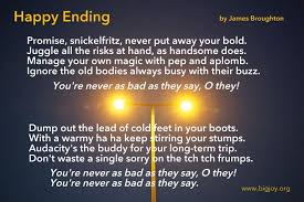 Happy Ending A Poem By James Broughton Risks Pep Magic Audacity Www Bigjoy Org Pep Happy Endings Happy