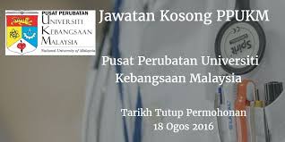 Start share your experience with pusat perubatan universiti kebangsaan malaysia ppukm today! Pusat Perubatan Universiti Kebangsaan Malaysia Jawatan Kosong Ppukm 18 Ogos 2016