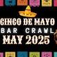 Cinco de Mayo Bar Crawl event image