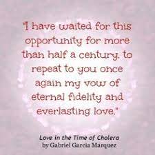 110 Love In The Time Of Cholera Ideas Gabriel Garcia Marquez Gabriel Garcia Marquez Quotes Words Watching love in the time of cholera, based on another of his. gabriel garcia marquez quotes