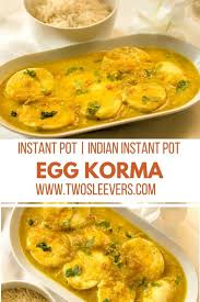 Hard Boiled Eggs And Leftover Korma Sauce Make A Fast Easy Cheap And Delicious Egg Korma Recipe That Uses Your Instan Korma Recipe Korma Pressure Cooker Eggs
