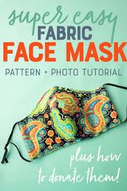 How To Make A Fabric Face Mask In 2020 Diy Sewing Pattern Diy Sewing Easy Sewing