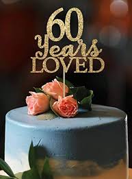 60 Jaar Geliefde Taart Topper 60 Taart Topper Verjaardag Gouden Taart Topper 60th Verjaardag Feestdecoratie Verjaardag Taart Topper Verjaardag Topper Width 7 Amazon Nl Wonen Keuken