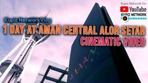 The state of kedah goes by the honorific of darul aman (abode of peace), hence the name aman central by the project's developers. Daya Tarikan Gsc Aman Sentral Youtube Cute766
