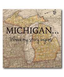 Love This Michigan Where My Story Begins Wrapped Canvas On Zulily Michigan Art Michigan Michigan Decor