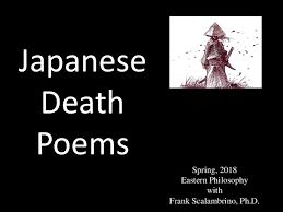 Pdf Japanese Death Poems Presentation Frank Scalambrino Academia Edu