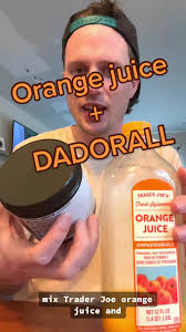 Orange juice & dadorall. Will it mix 2