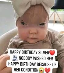 HAPPY BIRTHDAY SILVER NOBODY WISHED HER HAPPY BIRTHDAY BECAUSE OF HER  CONDITION