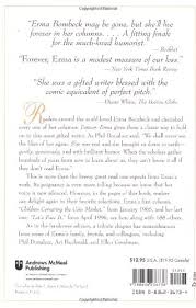 From the wide variety of options in the digital catalog that come with their own sets of unique traits. Forever Erma Best Loved Writing From America S Favorite Humorist Bombeck Erma Amazon De Bucher