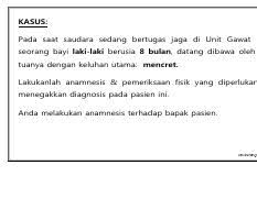 145217925 Contoh Soal Osce Pdf Kasus Pada Saat Saudara Sedang Bertugas Jaga Di Unit Gawat Darurat Seorang Bayi Laki Laki Berusia 8 Bulan Datang Dibawa Course Hero