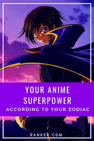 What Anime Superpower Would You Have According To Your Zodiac Sign Super Powers Zodiac Signs Zodiac