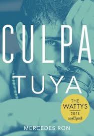 Culpa Tuya De Mercedes Ron Con Spoilers Libros Romanticos Leer Libros Online Libros Para Leer Juveniles