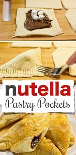 Easy Nutella Pastry Pockets Pastry Pockets Nutella Recipes Food