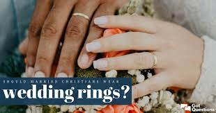 Should Married Christians Wear Wedding Rings Gotquestions Org