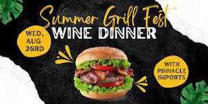 Summer Grill Fest Wine Dinner
