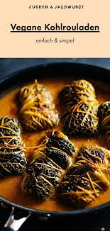 Einfache Vegane Kohlrouladen Rezept In 2020 Rezepte Kohlrouladen Einfache Gerichte